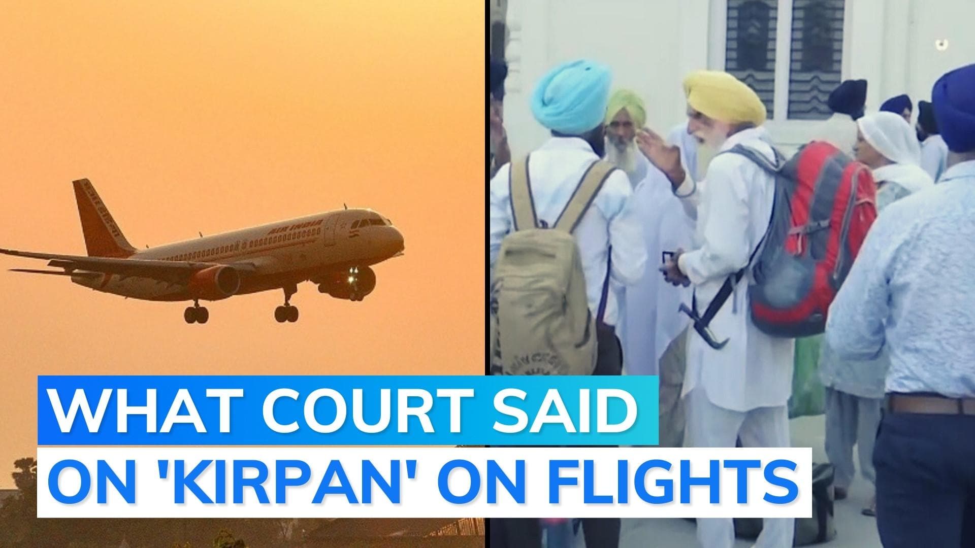 PIL against 'kirpan' permission to Sikhs on flights dismissed by Delhi High Court