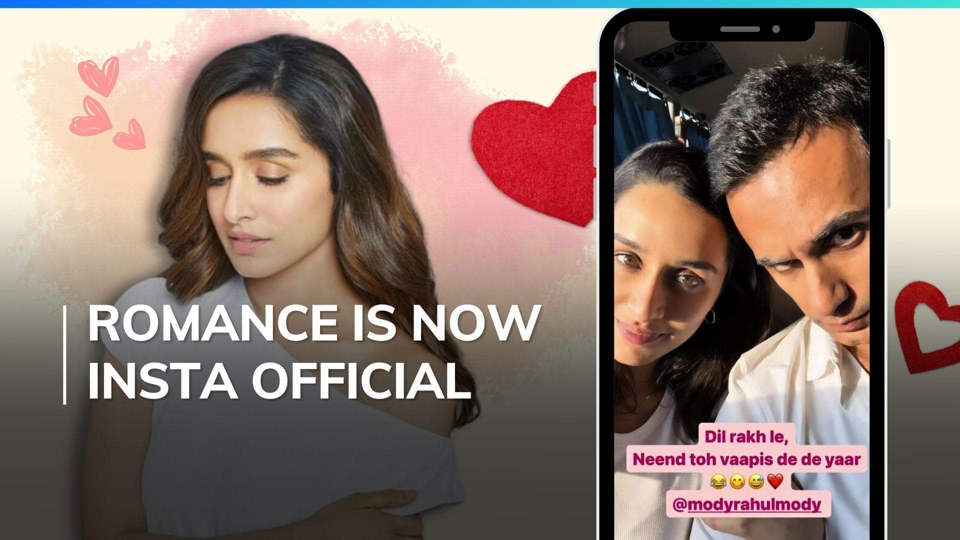 Shraddha Kapoor confirms dating Rahul Mody; shares quirky selfie on Instagram: ‘Dil rakh le…’