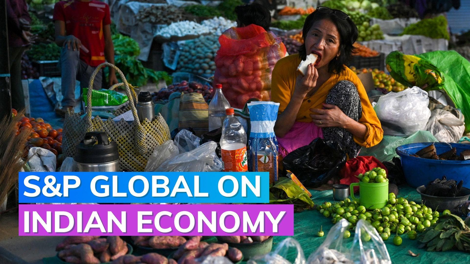  S&P Global on Indian economy: Can become $6.7 trillion economy by 2031