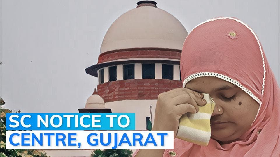 Bilkis Bano case in SC: CJI headed bench seeks response from Centre, Gujarat govt