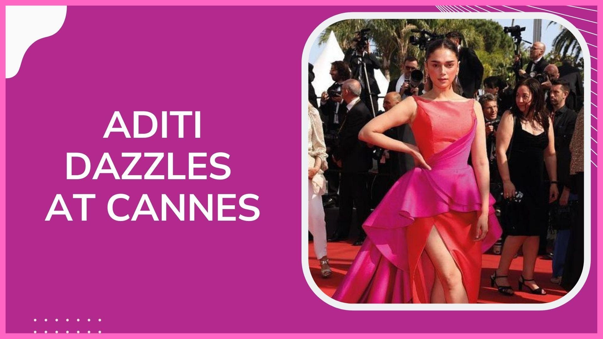 Cannes 2022: Aditi Rao Hydari looks mesmerizing at her red carpet debut