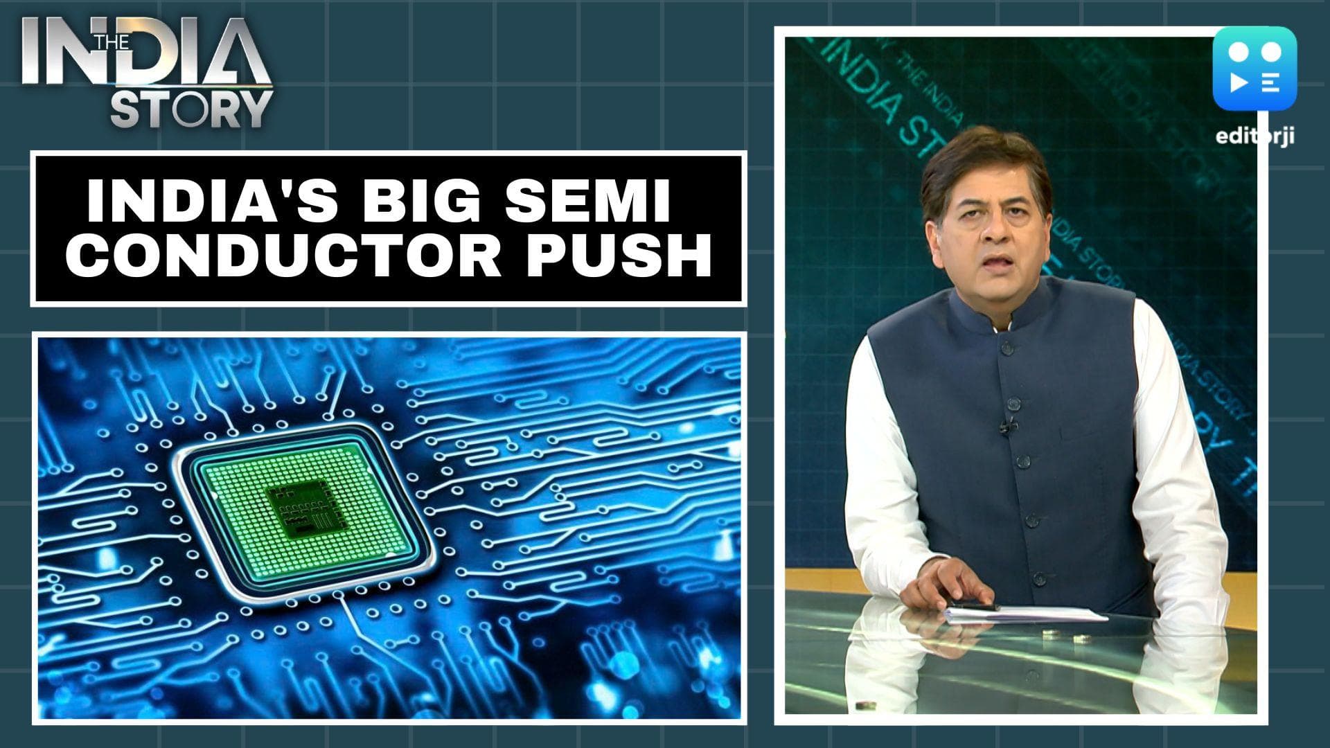 The India Story | India's big push to become a semiconductor hub