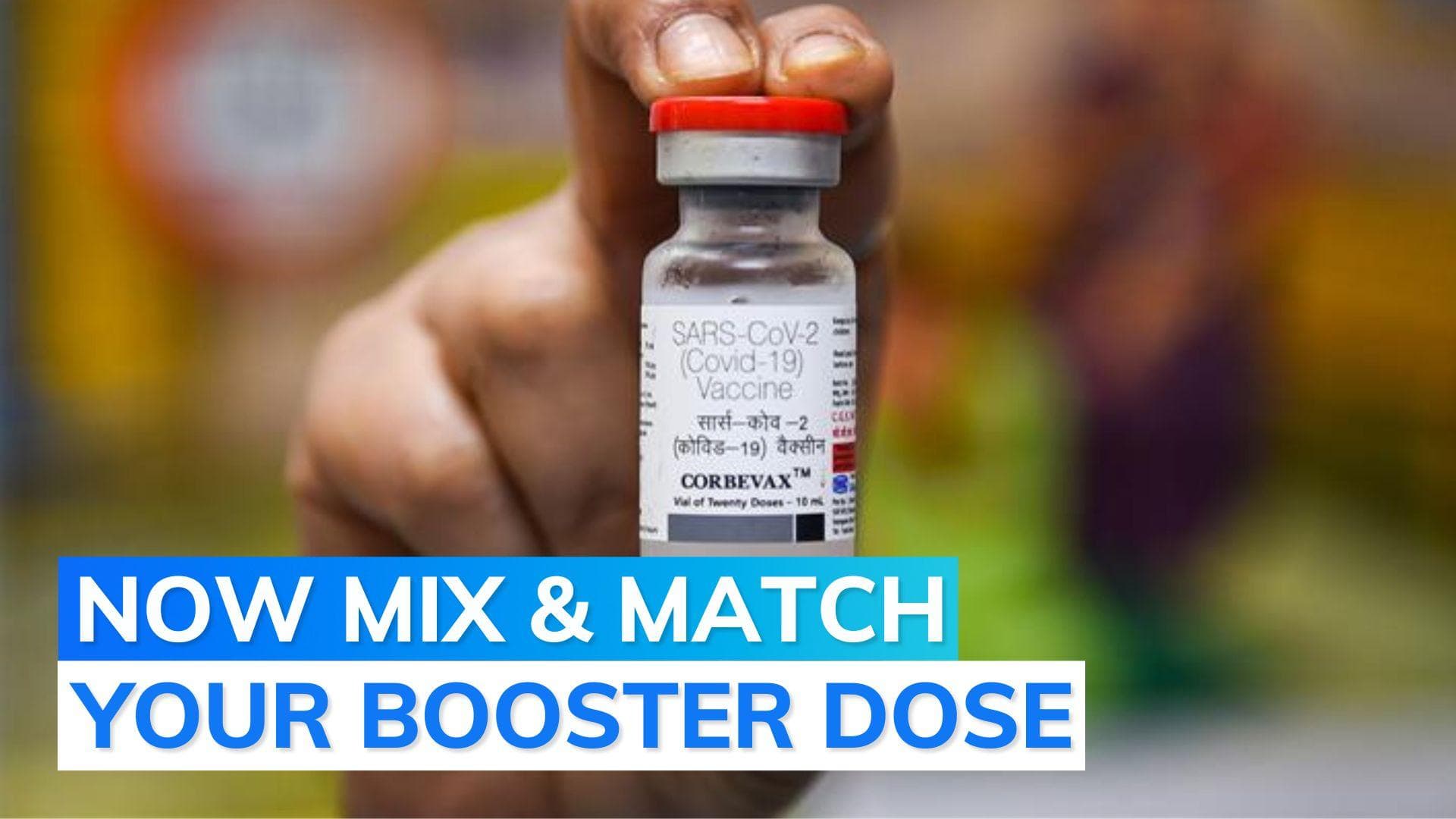 Govt approves use of Corbevax as a booster dose for adults