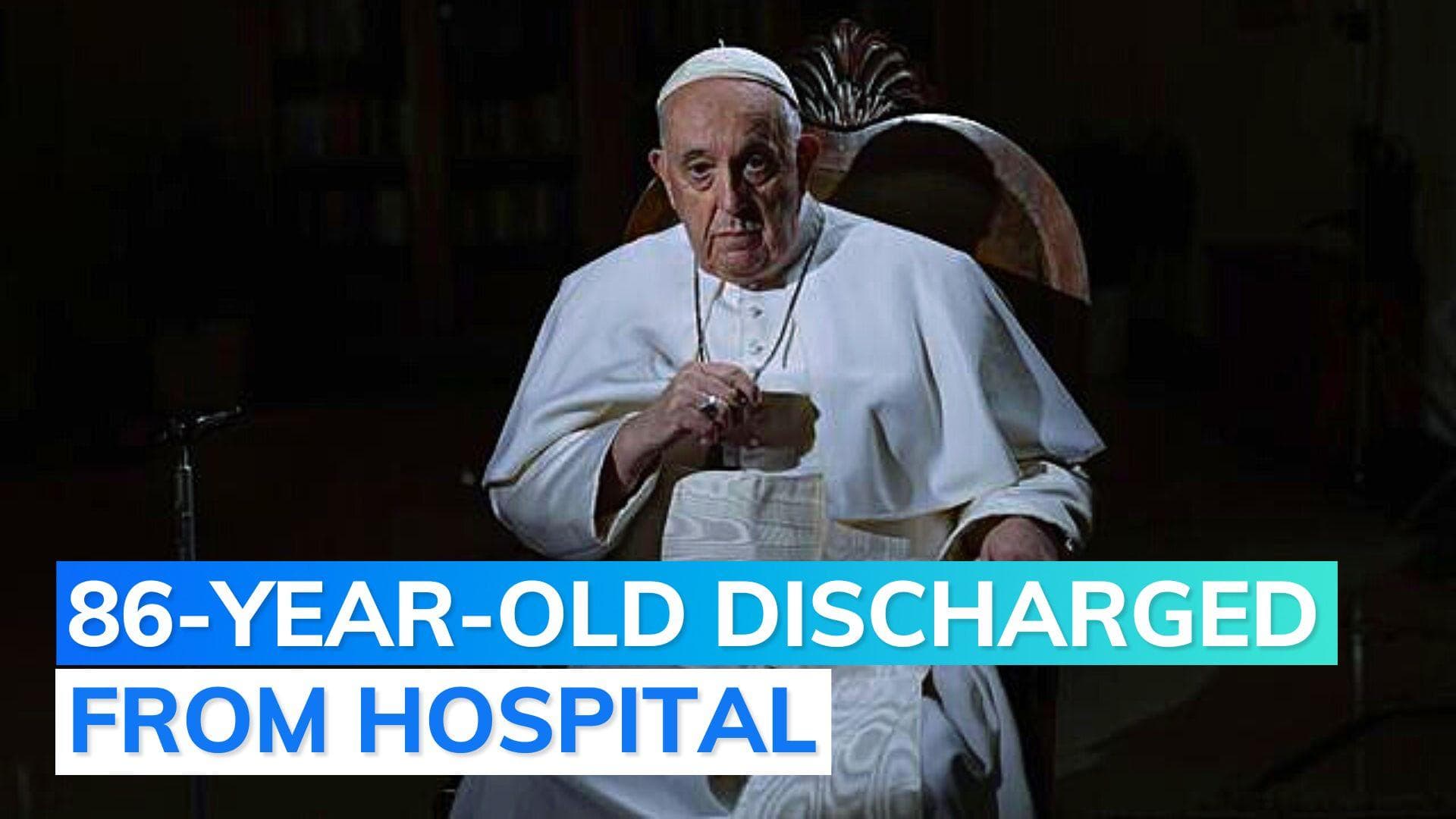 'I am still alive', says Pope Francis as he leaves hospital