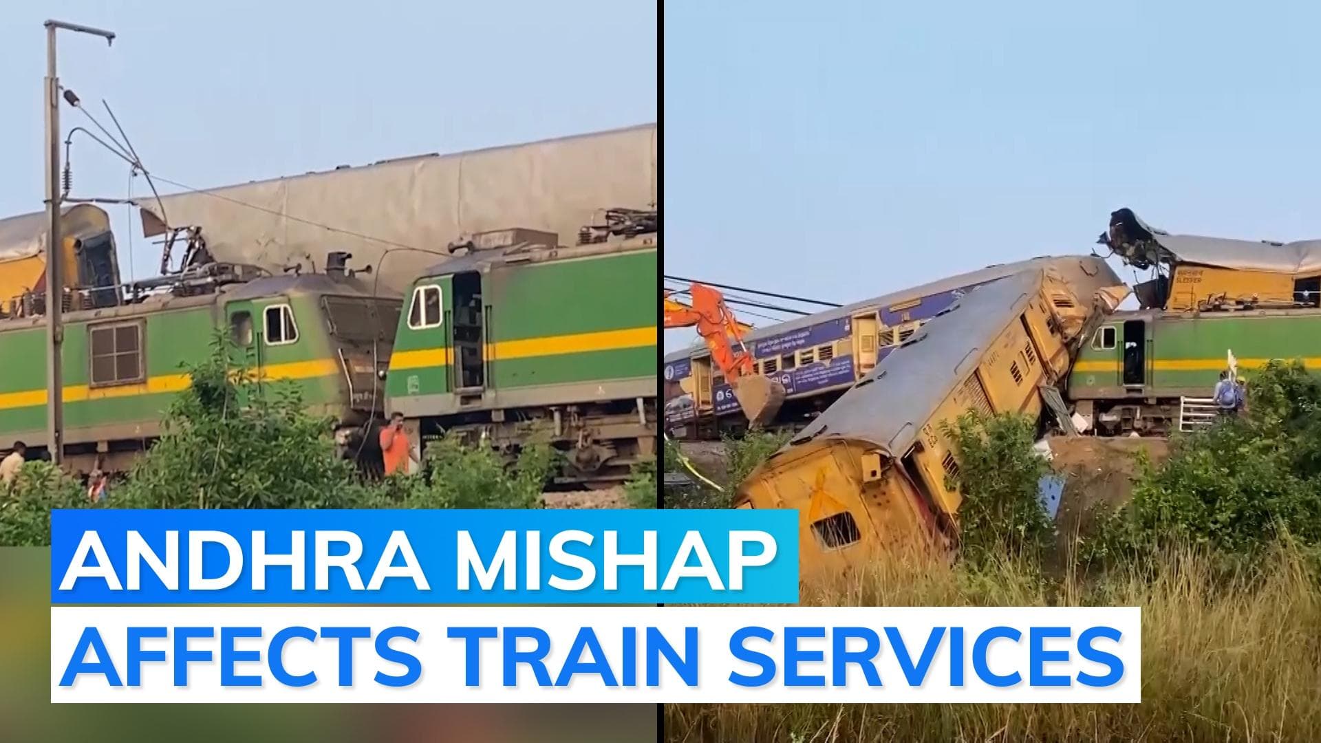 12 trains cancelled, several diverted after Andhra Pradesh collision