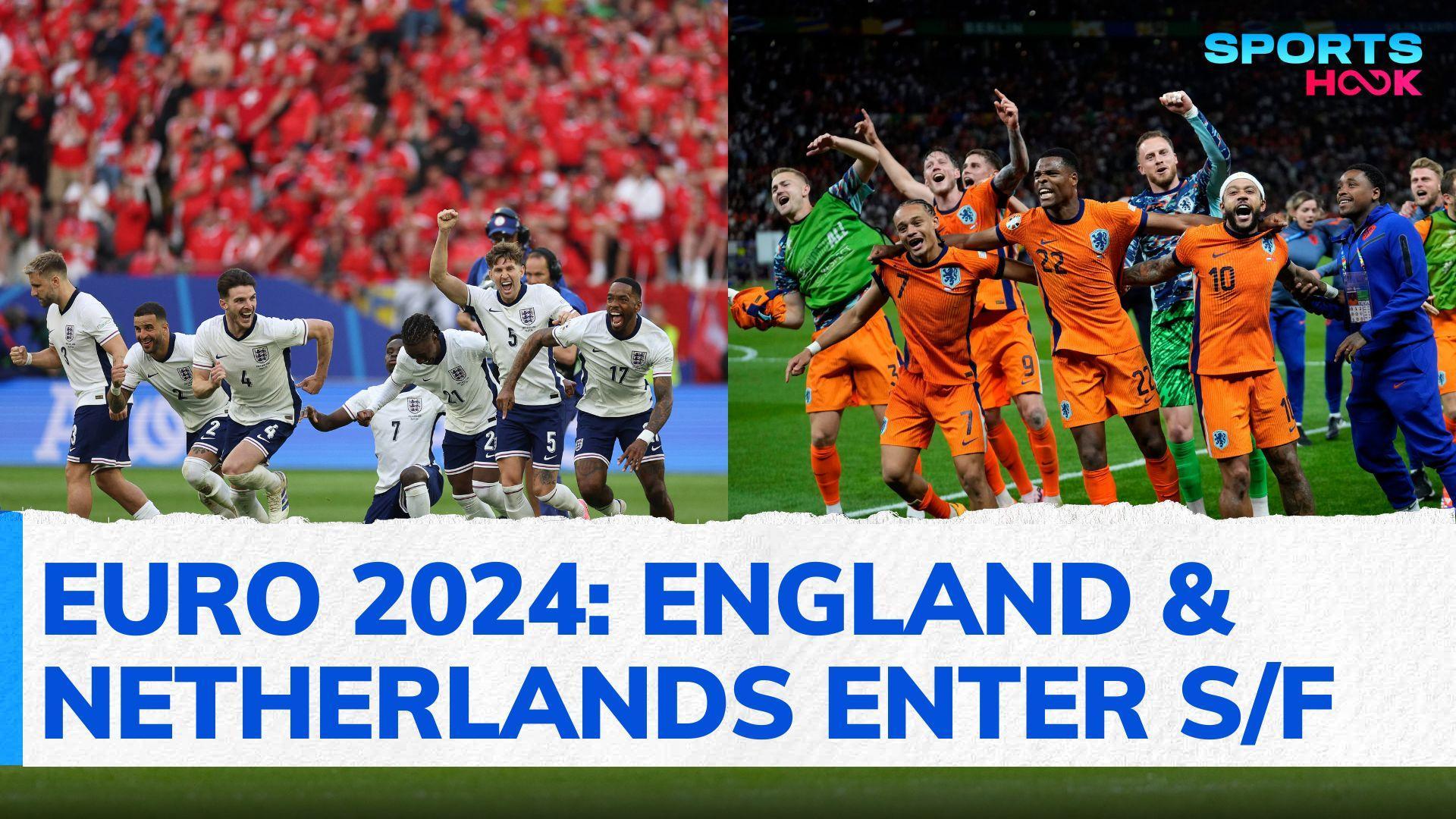 Euro 2024: England & Netherlands register comeback wins to enter semi-finals