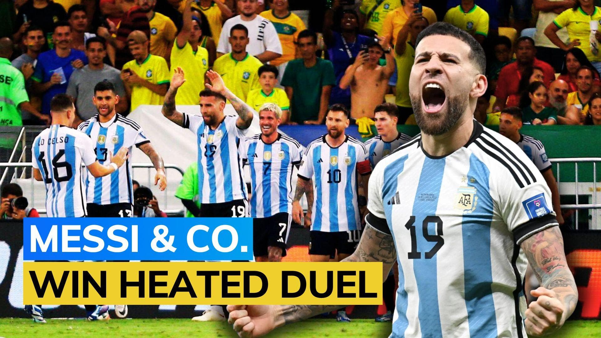 Watch: Nicolas Otamendi's header sinks Brazil as Argentina win 1-0 against rivals | FIFA WC Qualifier