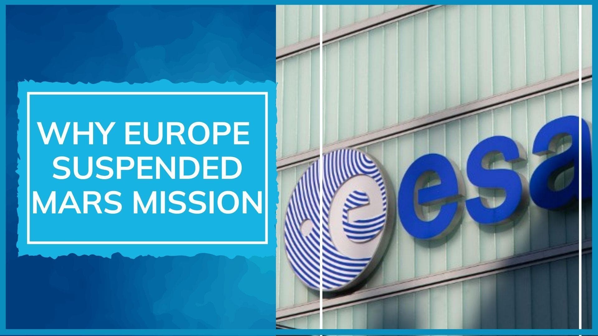 Russia-Ukraine war: black hole of uncertainty for Europe's Mars mission