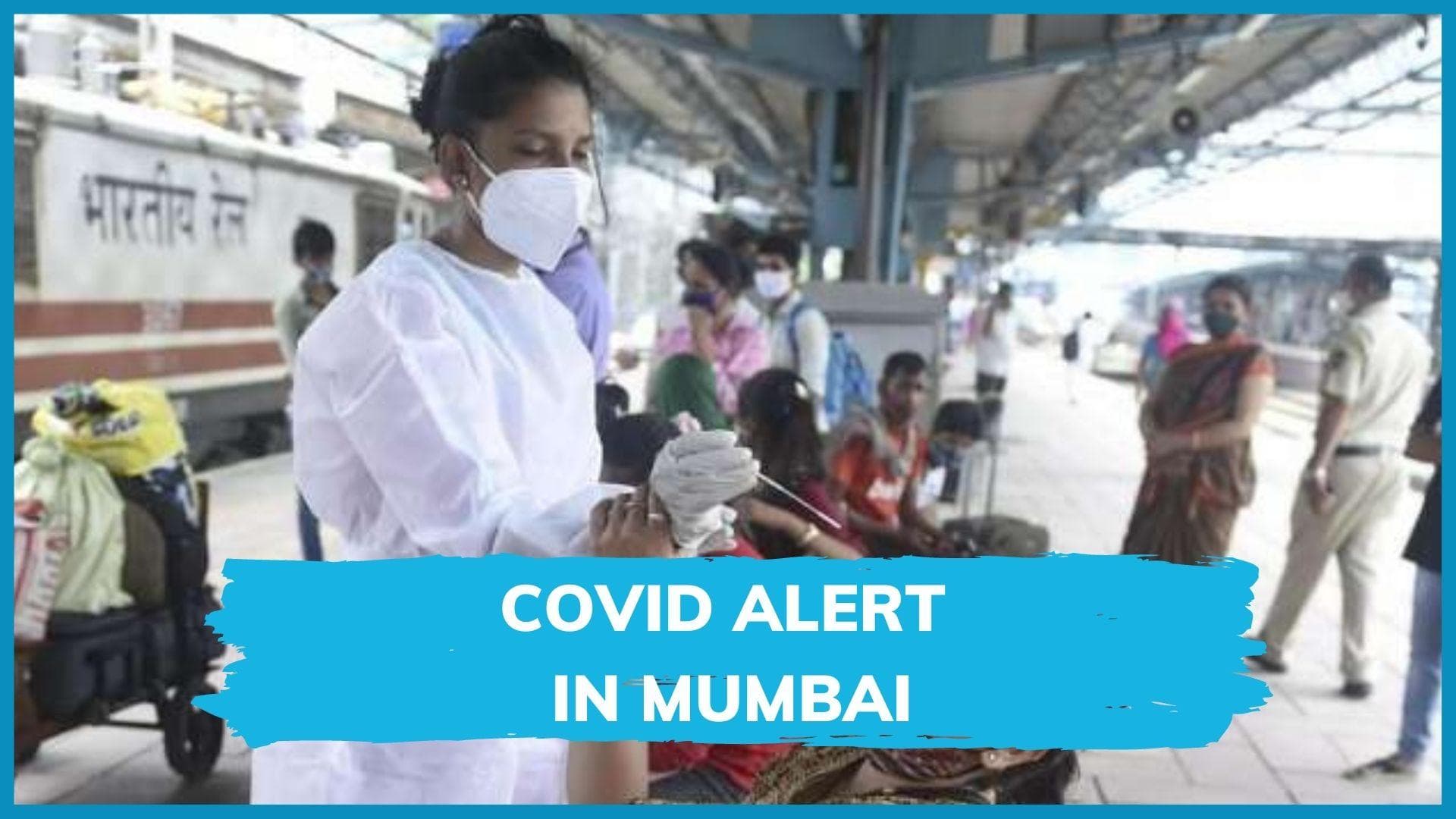 Mumbai on alert as Covid cases spike; cases cross 500-mark two days in a row