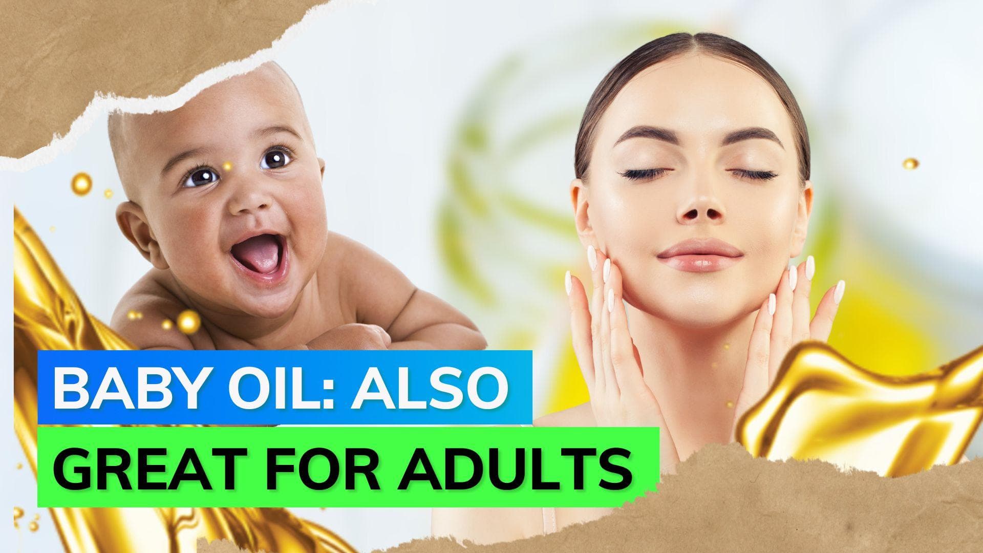 Skincare tips: Know 5 amazing benefits of baby oil for adult skin