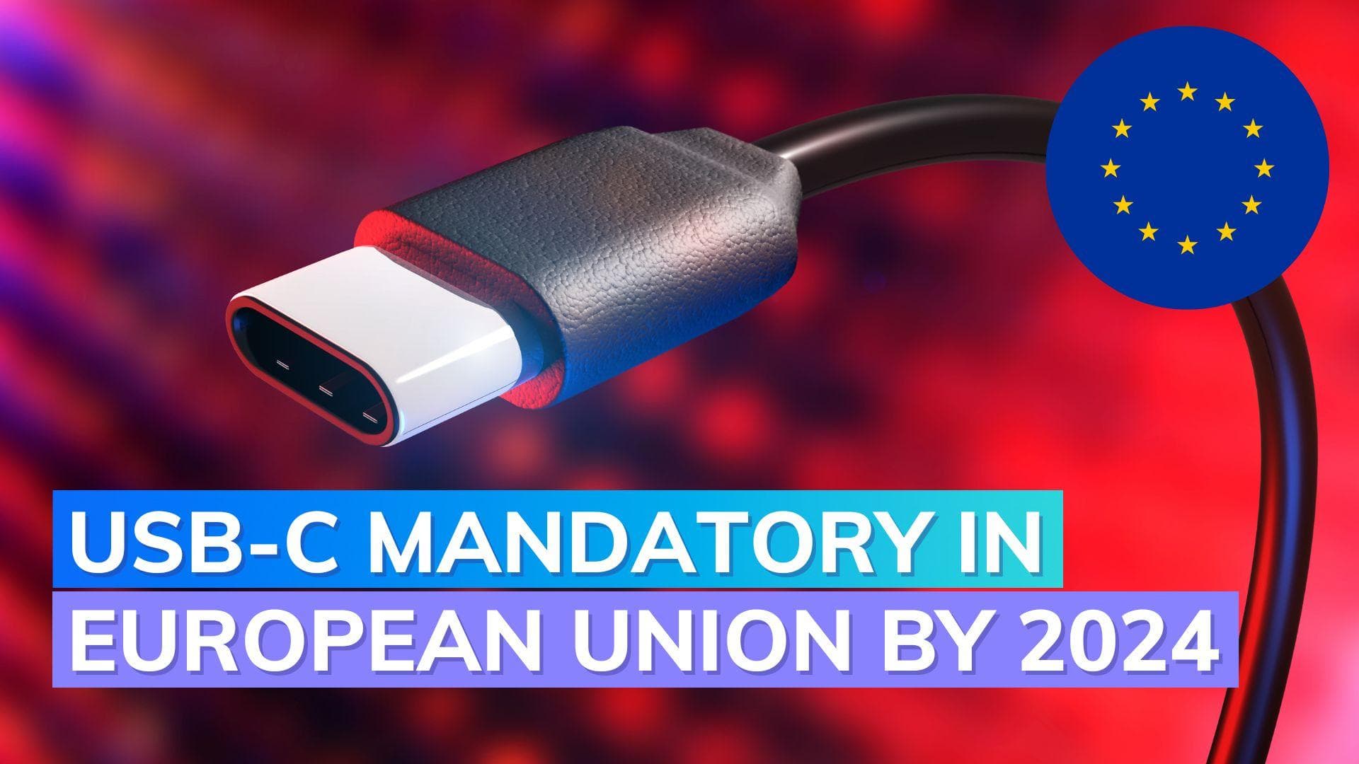 EU makes USB-C the charging standard for smartphones
