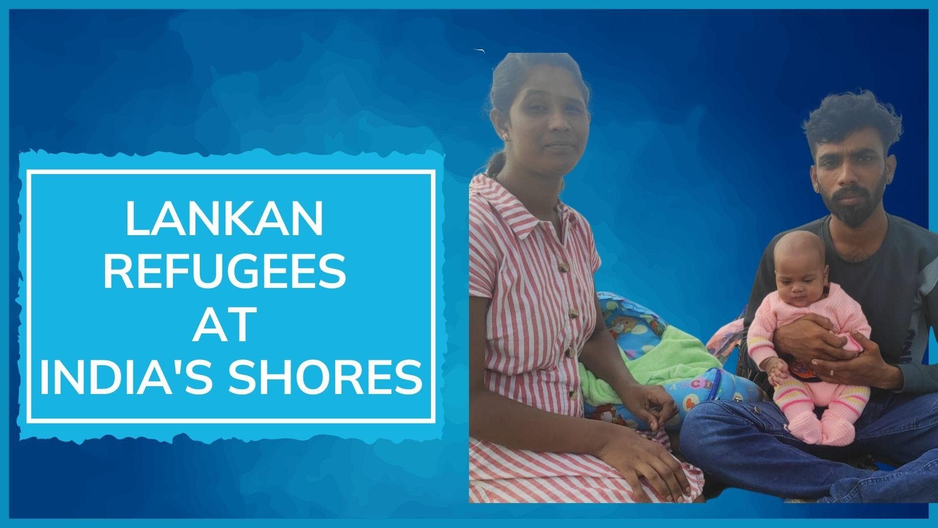 Amid worsening economic crisis, Sri Lankan refugees land at India’s doorstep