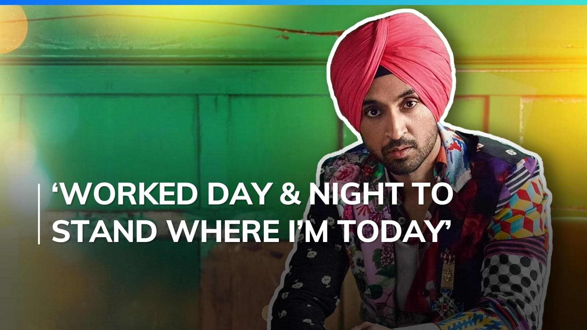 Diljit Dosanjh says he didn't get fame overnight, worked for 22 years: 'Cost me a lot of things' 