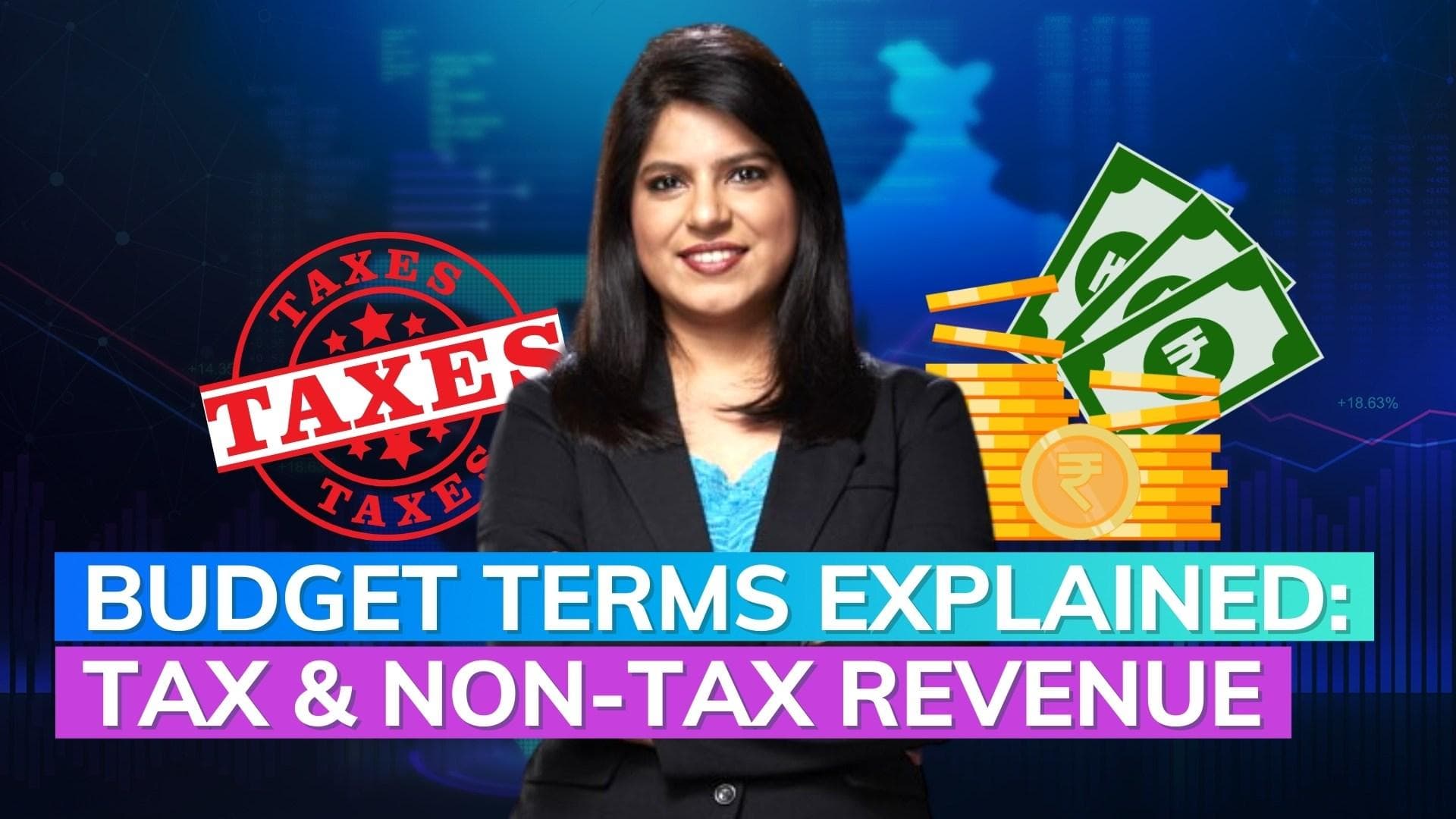  Budget 2023: Tax & Non-tax revenue; Key terms explained 