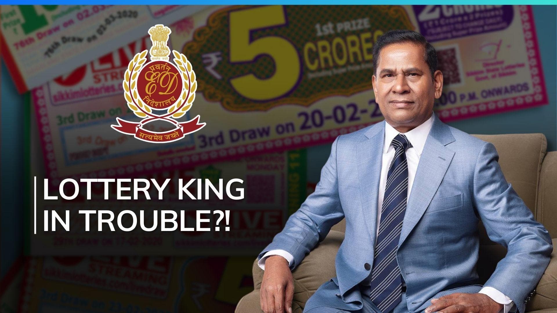 India’s Lottery King Under Fire: Santiago Martin’s Empire Raided by ED!