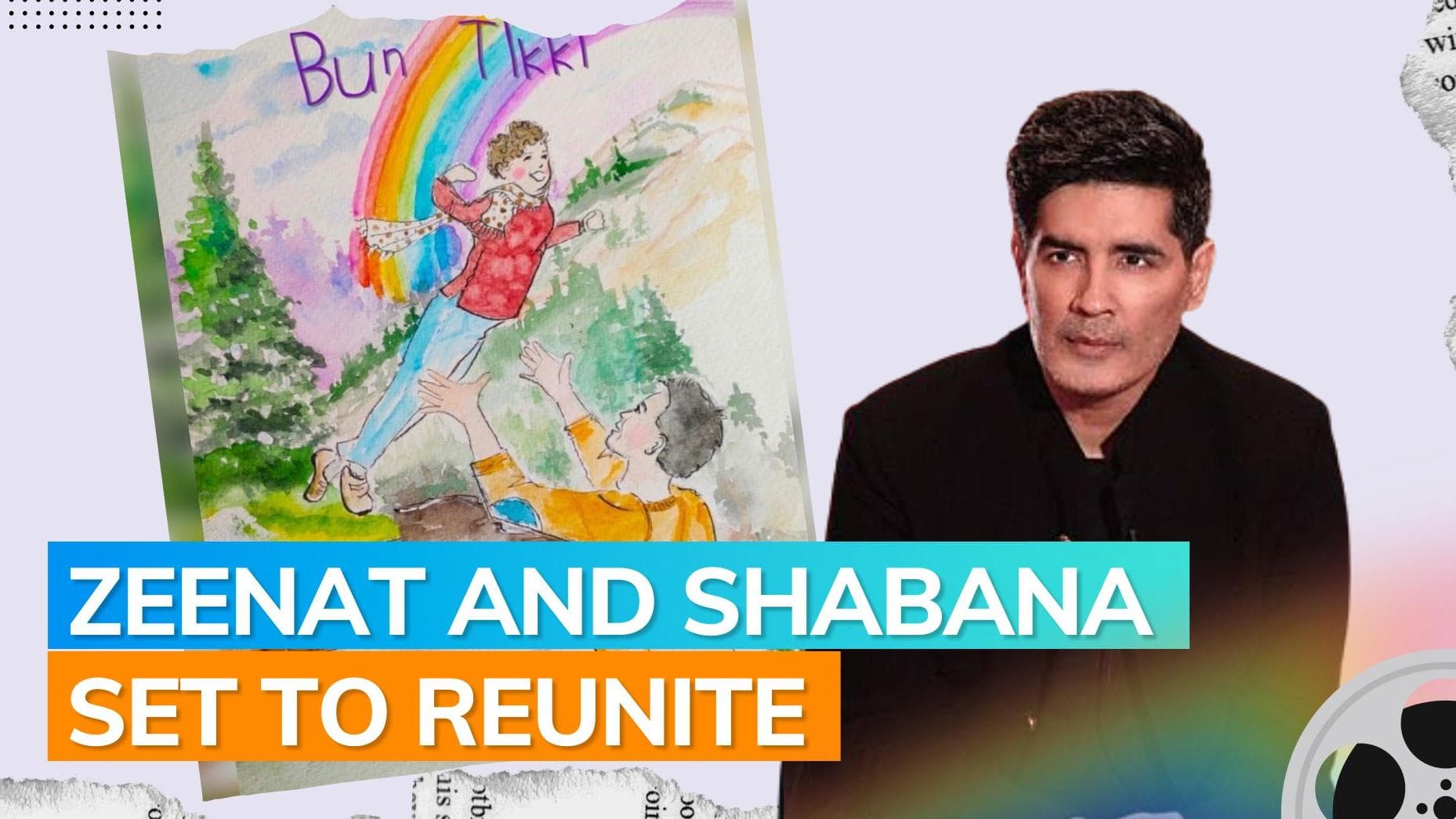 'Bun Tikki': Zeenat Aman and Shabana Azmi, Abhay Deol star in Manish Malhotra's production venture