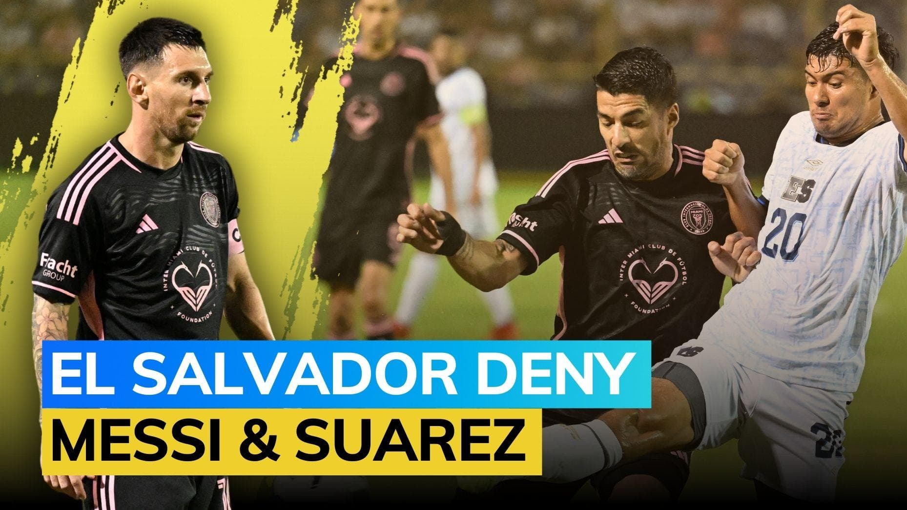 Lionel Messi and Luis Suarez's Inter Miami held to a draw by El Salvador