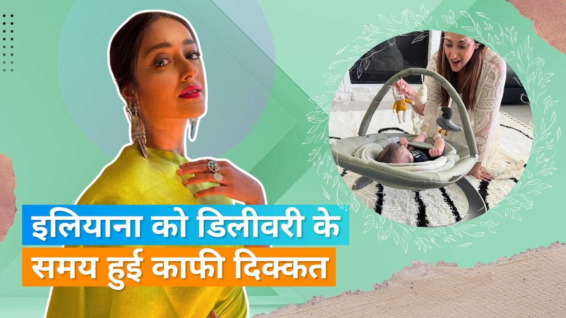 Ileana D'Cruz ने अपने पोस्टपार्टम डिप्रेशन के बारे में की बात , पहली बार अपने रिश्ते के बारे में की बात 