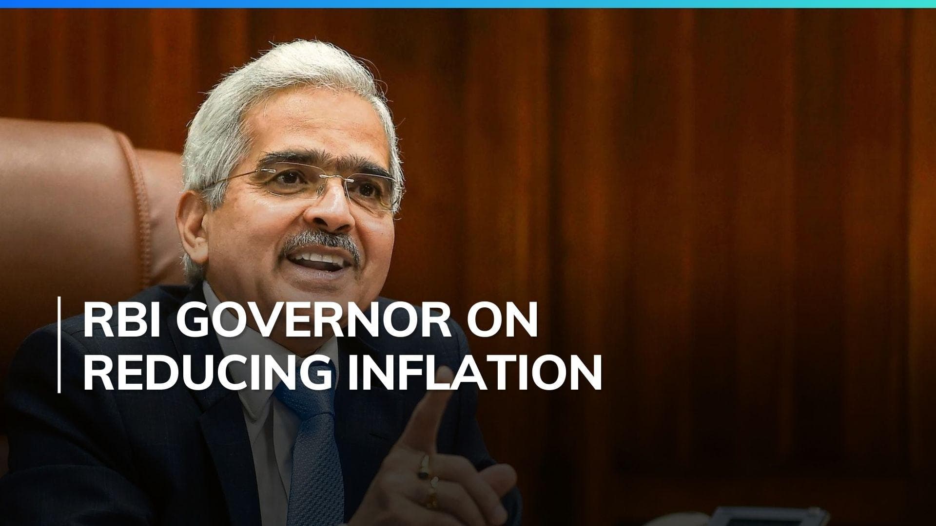 Monetary policy will unambiguously focus on reducing inflation: RBI Governor Shaktikanta Das