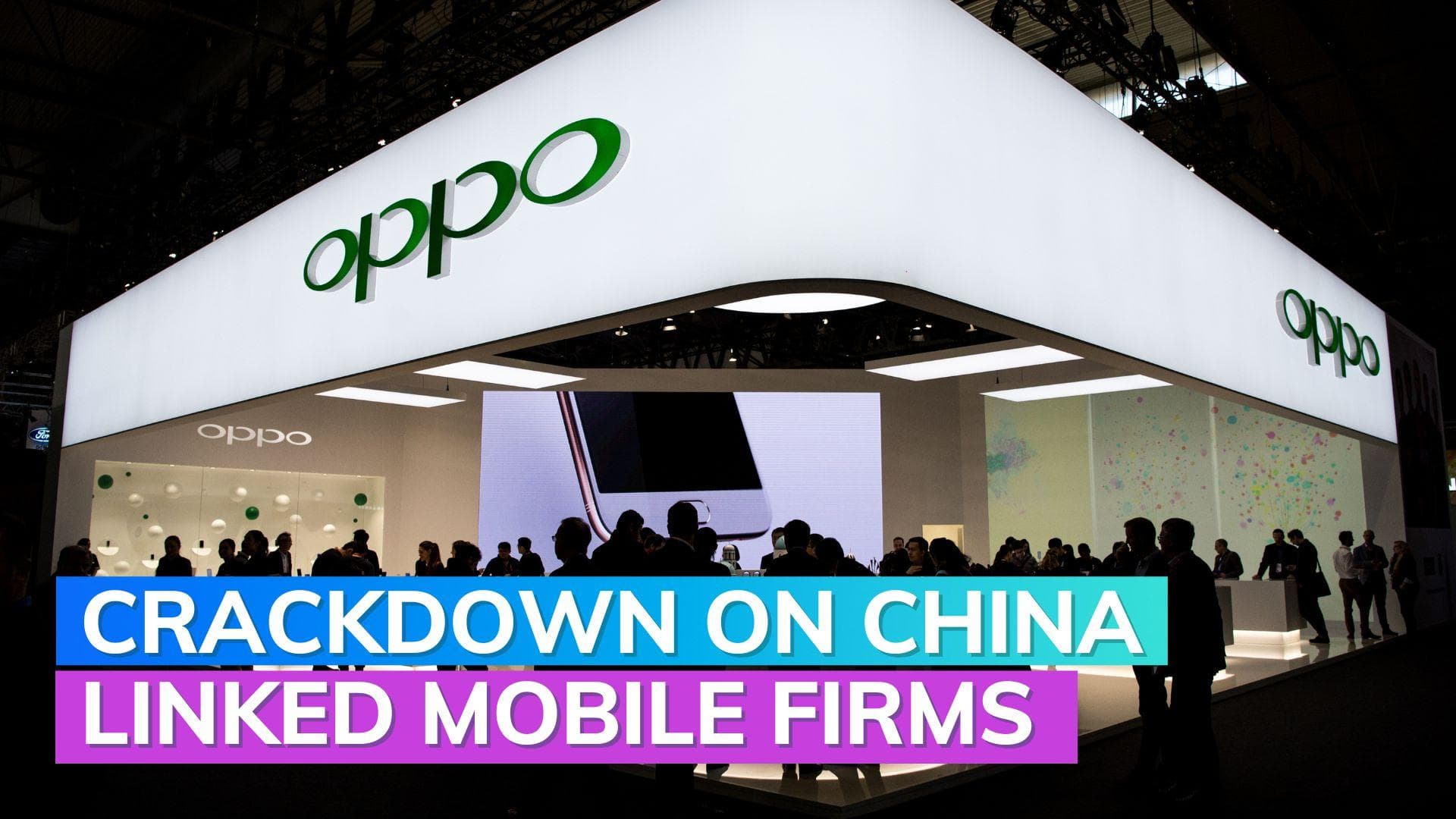 After Vivo, Oppo under strong scrutiny of Indian government