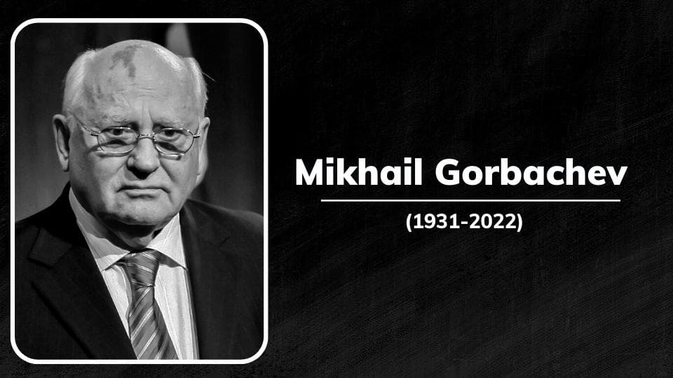 Last Soviet President Mikhail Gorbachev dies, he was 91