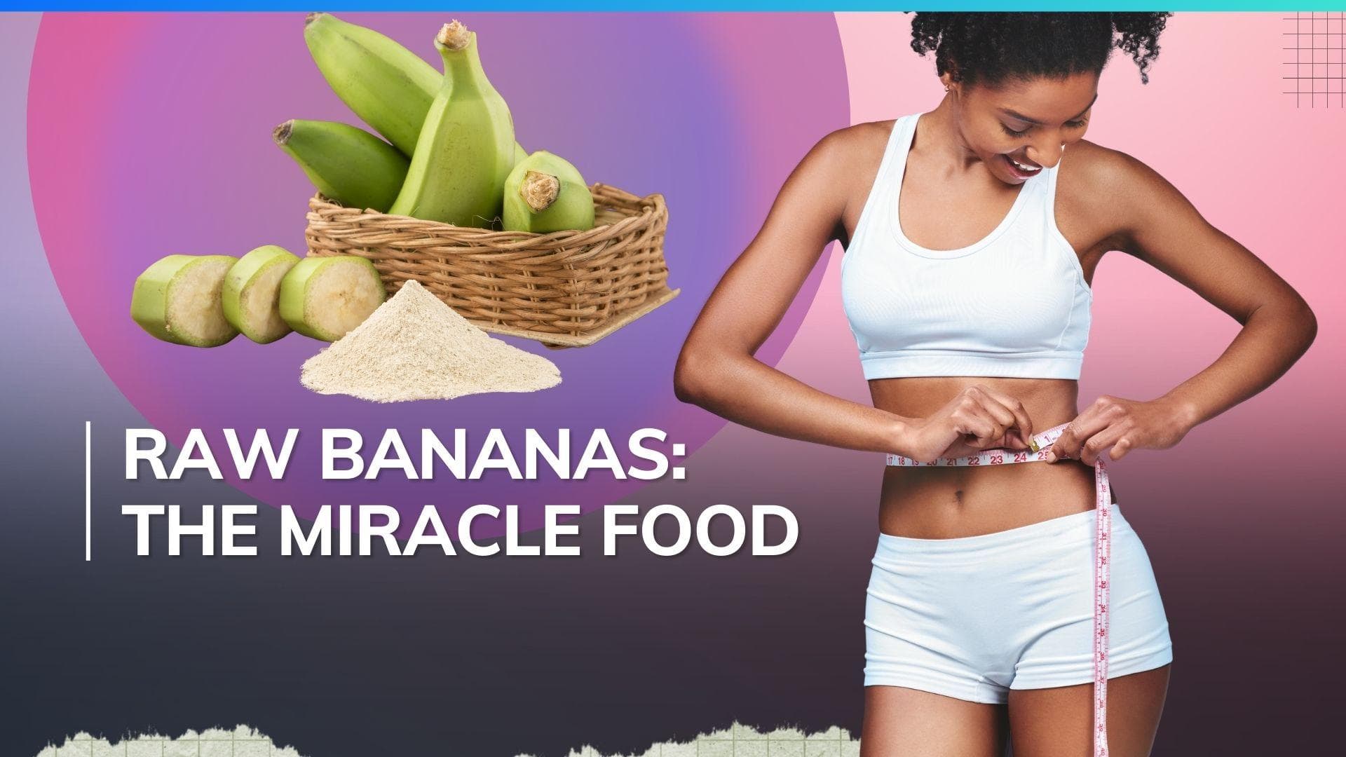 From weight loss to improving heart health, 5 reasons to add raw bananas to your diet