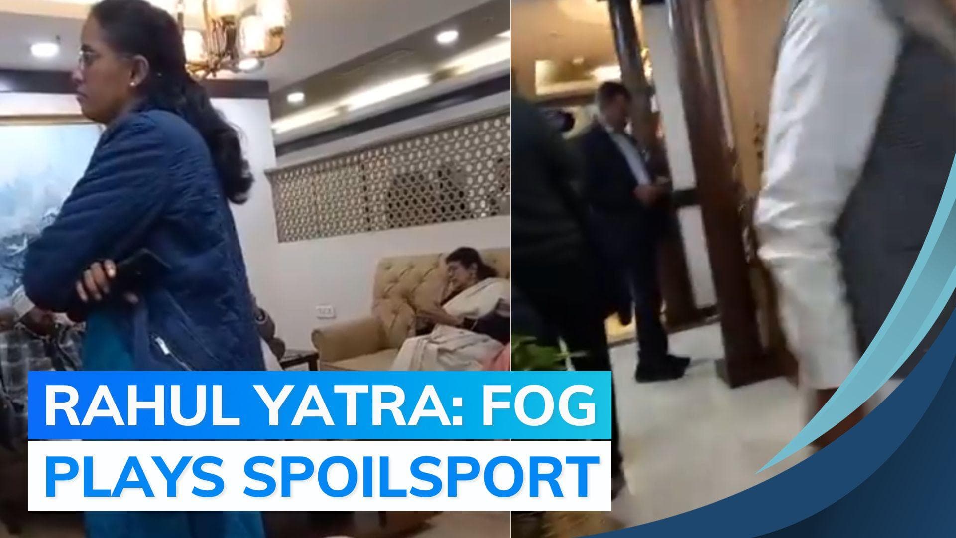 Watch: Congress leaders stuck at Delhi airport due to fog| Bharat Jodo Nyay Yatra delayed 