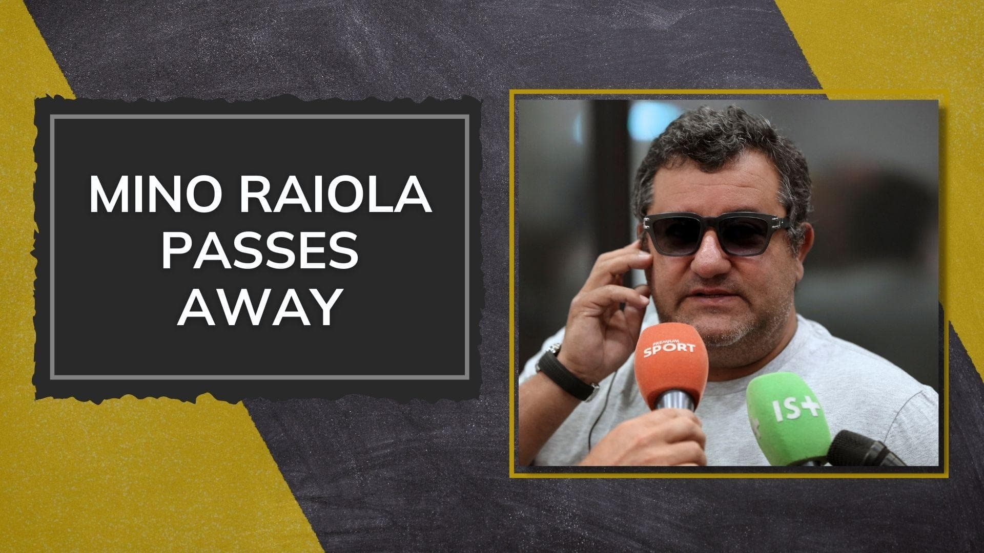 Renowned football agent, Mino Raiola passes away at the age of 55