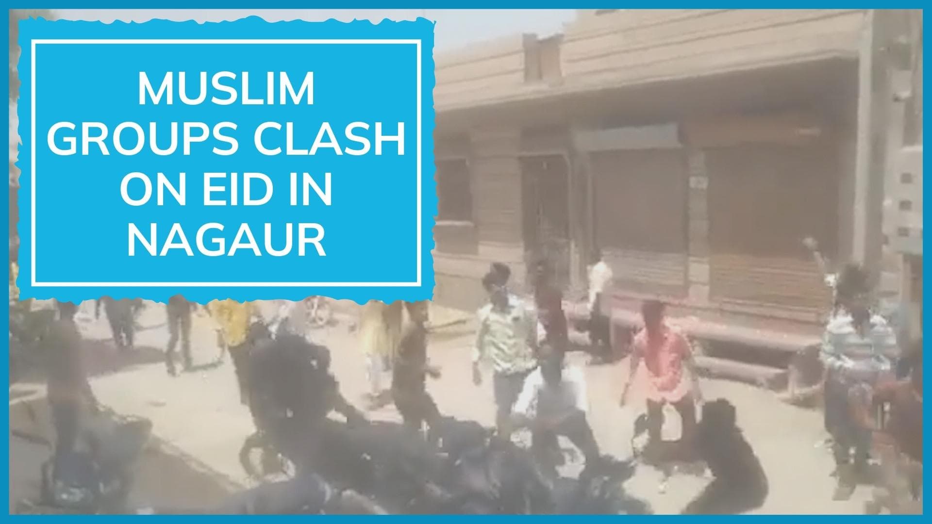 Violence between 2 Muslim groups on Eid in Rajasthan's Nagaur, amid Jodhpur tension