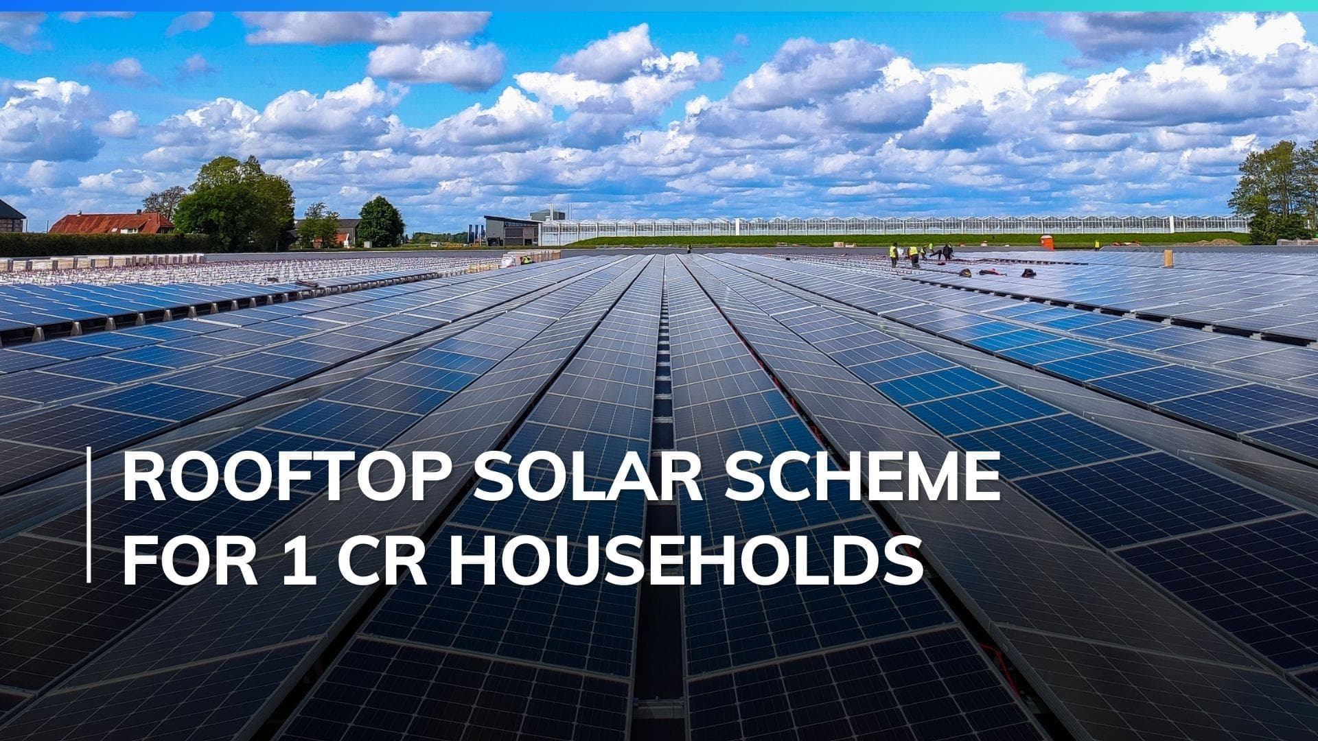 Cabinet approves ₹75,021 cr subsidy scheme for rooftop solar installation
