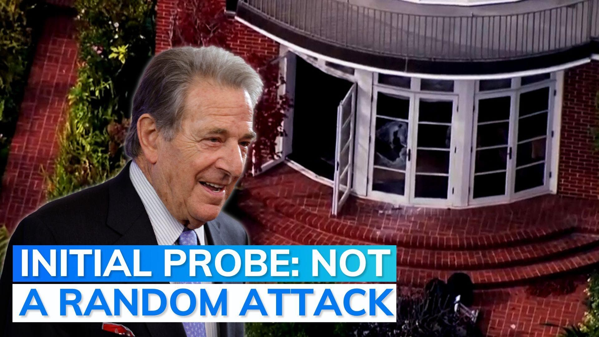 Nancy Pelosi's husband attacked with hammer, assailant specifically targeted her home: AP