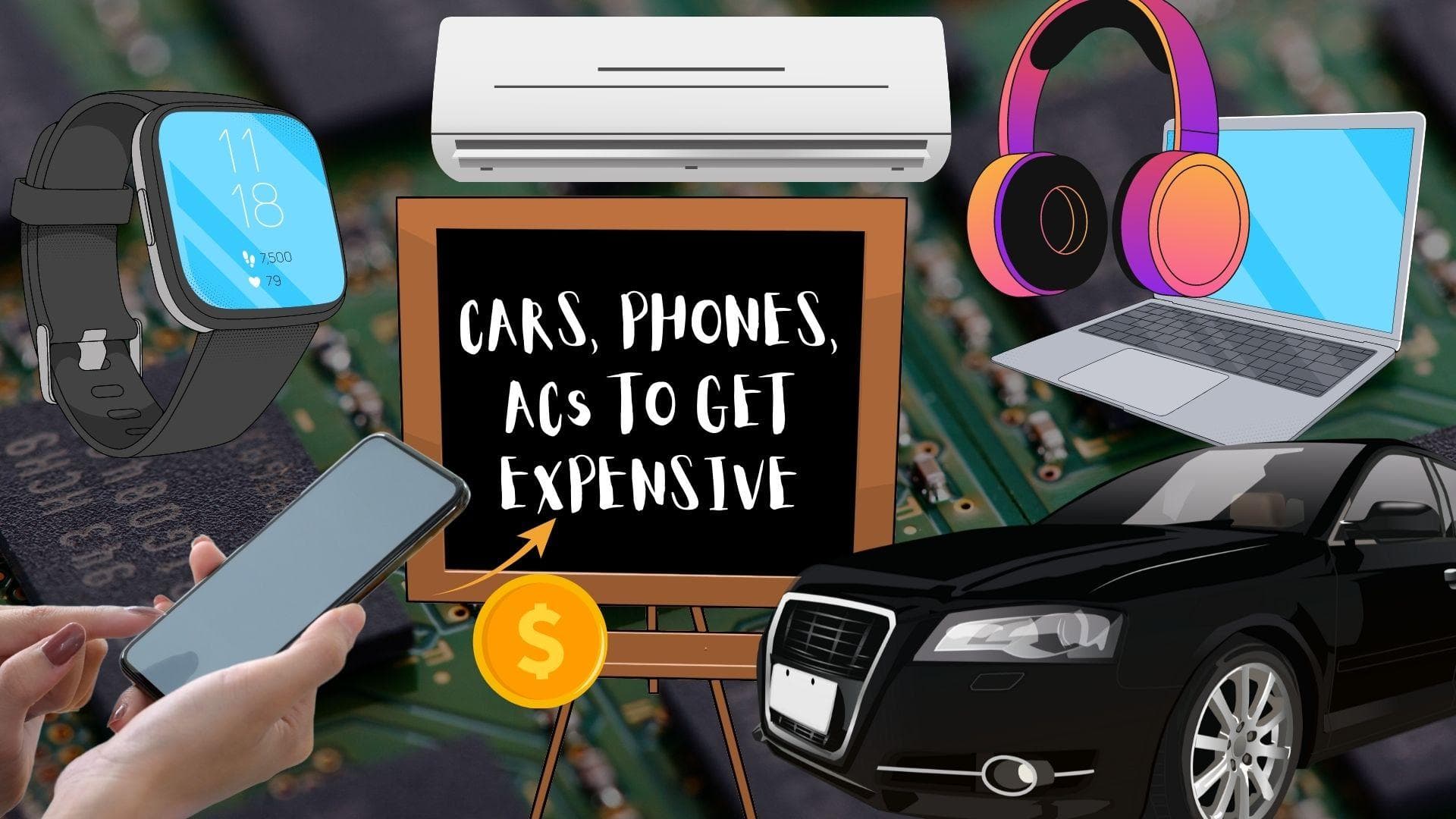 ACs, mobile phones, cars to get more expensive; here's why