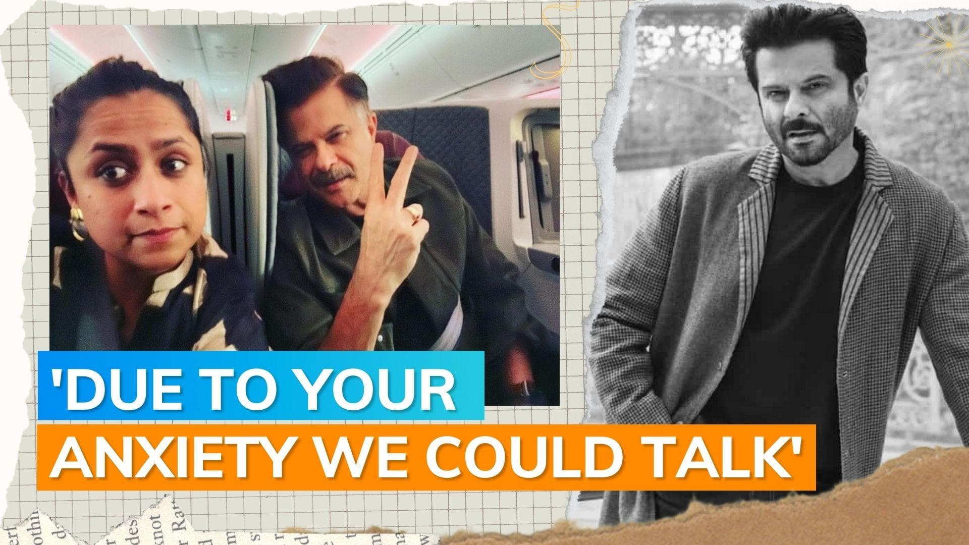 Woman says Anil Kapoor held her hand on turbulent flight 