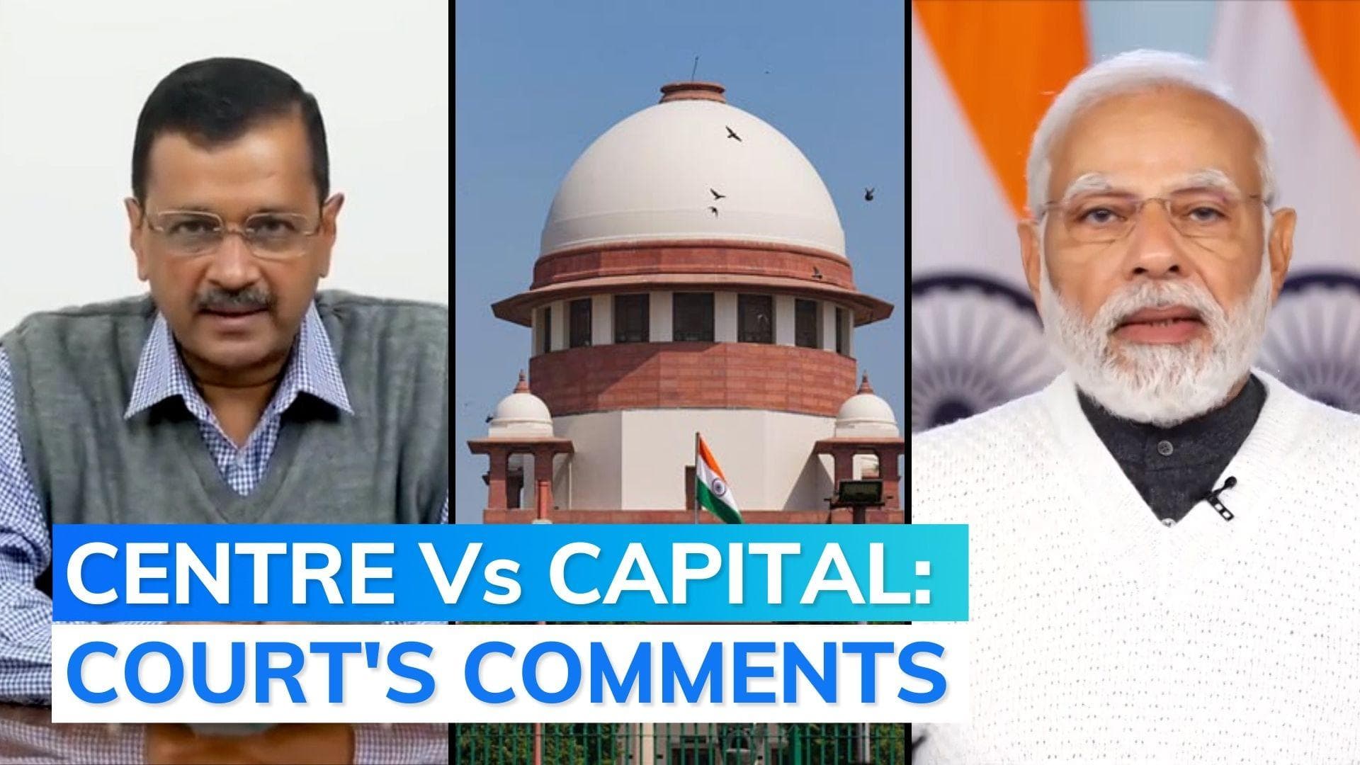 'Then, what's the purpose of elected govt?': Supreme Court grills Centre on power tussle with Delhi govt