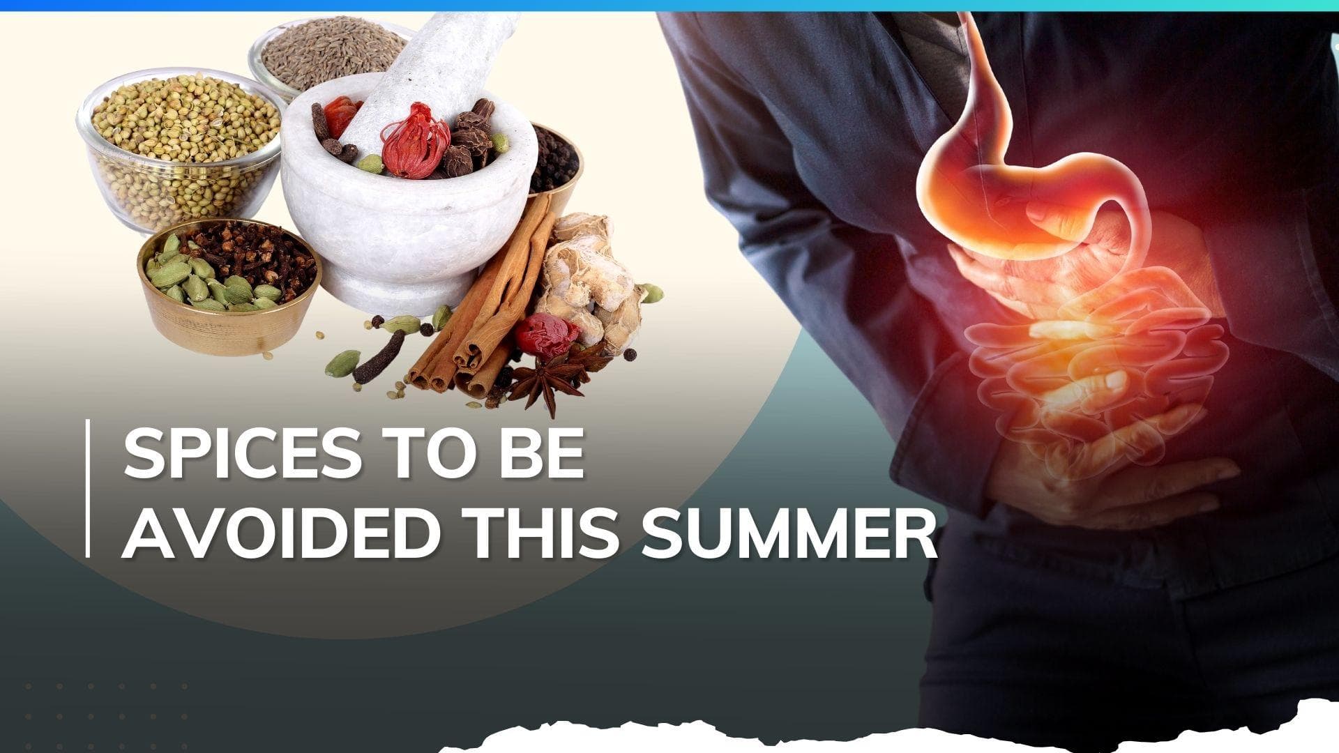 This summer consume these spices in moderation to avoid digestive problems 