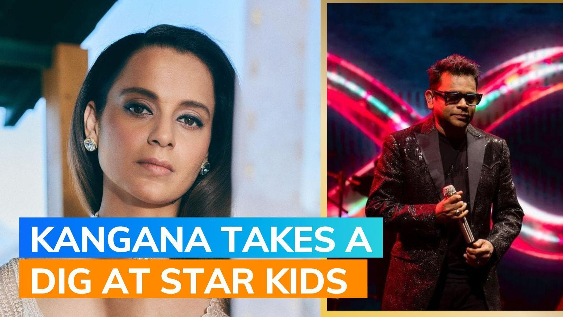 Kangana Ranaut reacts to AR Rahman’s comments about ‘gang in Bollywood working against’ him