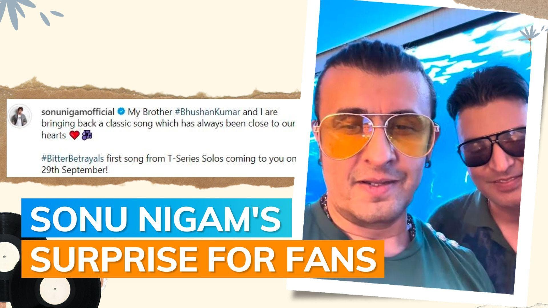 Sonu Nigam announces new collaboration with T-Series' Bhushan Kumar