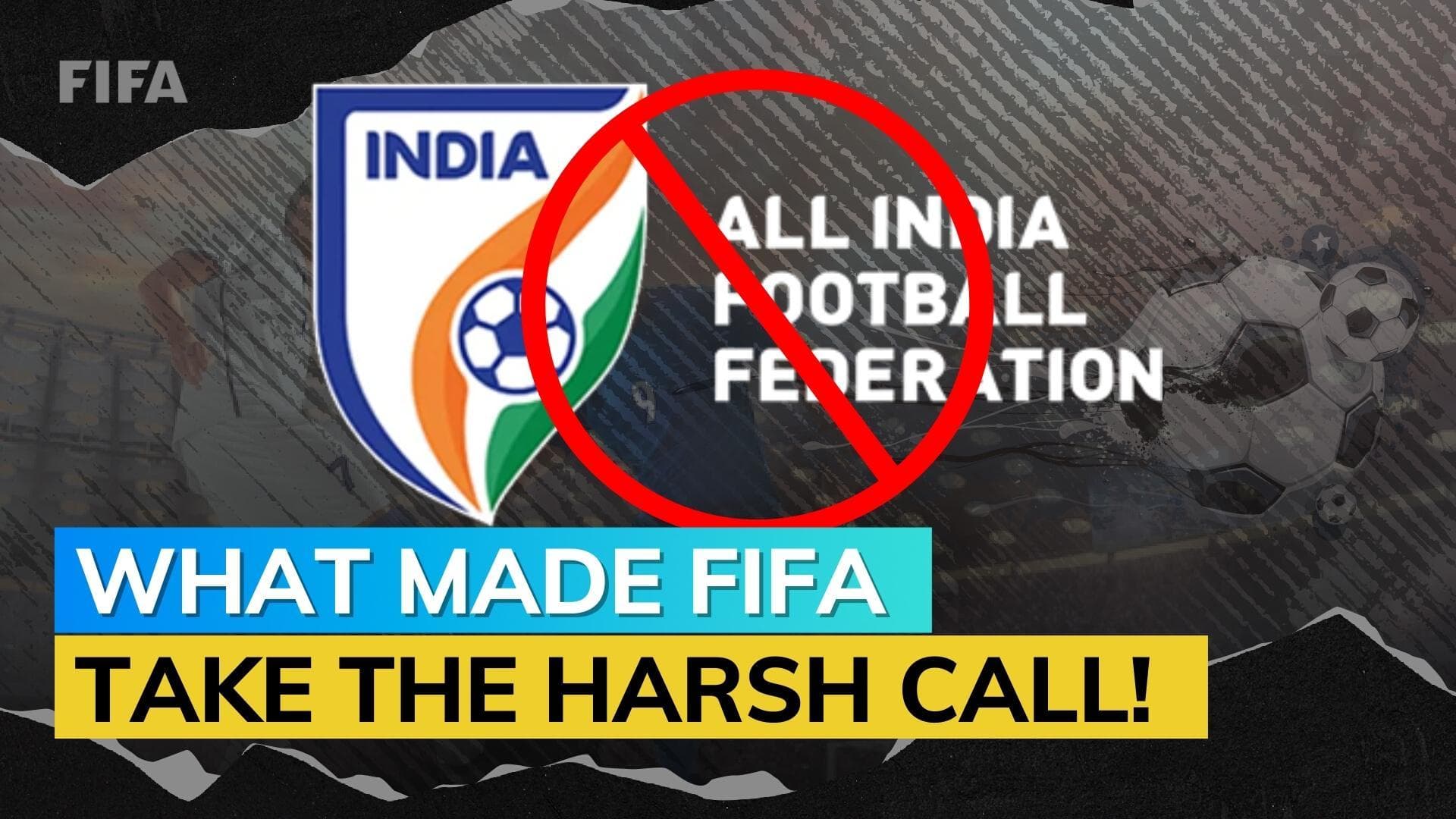 Praful Patel’s ouster & a Supreme Court verdict, here's why FIFA suspended AIFF