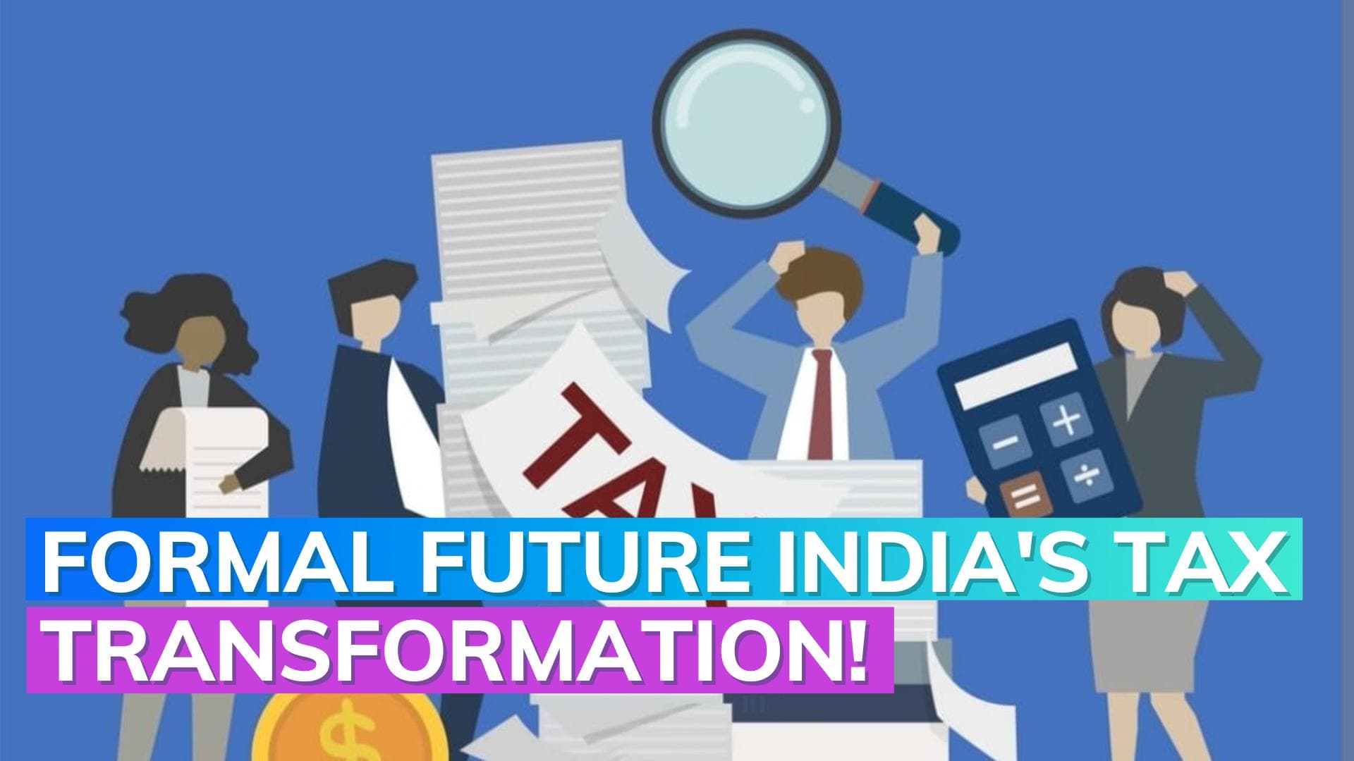 India's economic formalization: FM predicts massive increase in tax filers by 2047