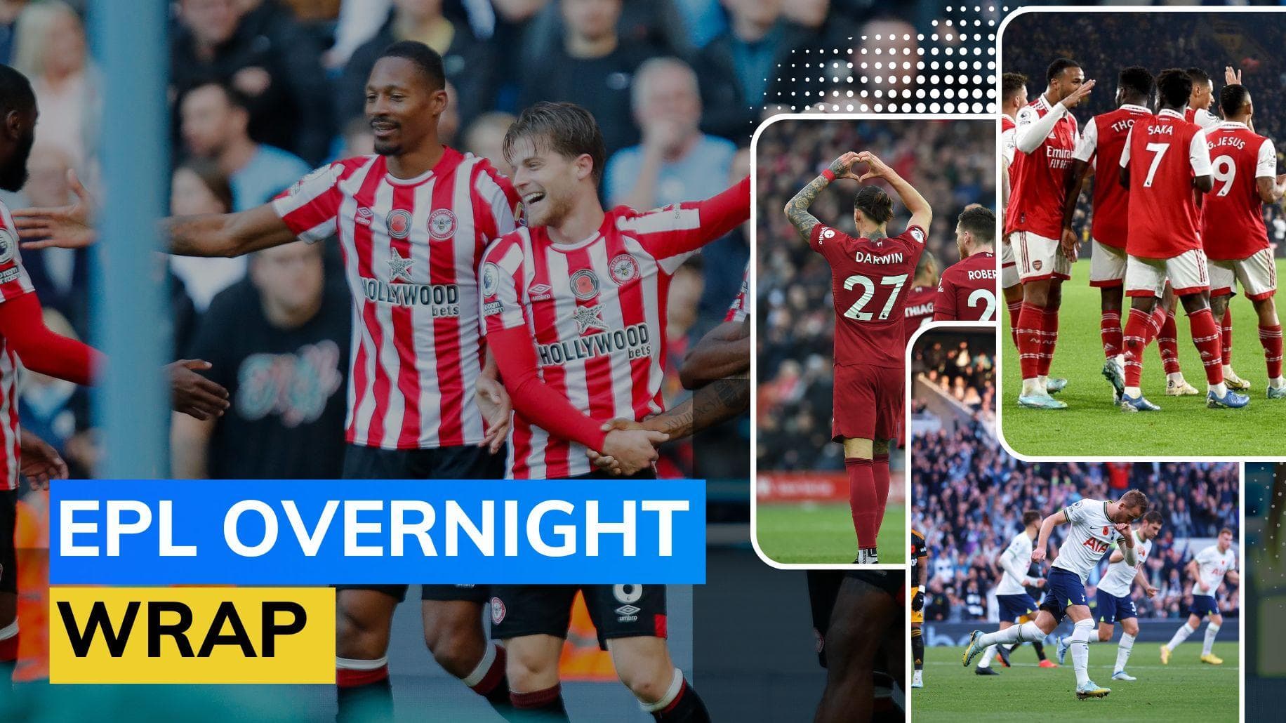 EPL Round Up: Toney stars in Brentford's win; Liverpool, Newcastle & Tottenham also emerge victorious