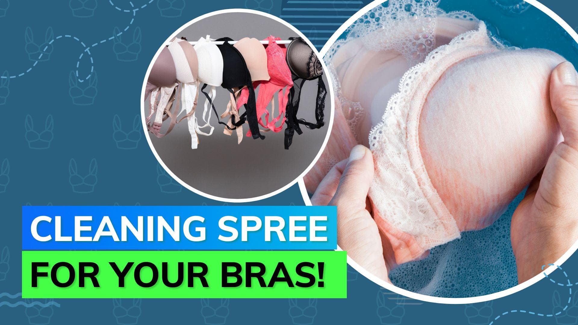 How often should you really be washing your bras? It's probably more often than you think!