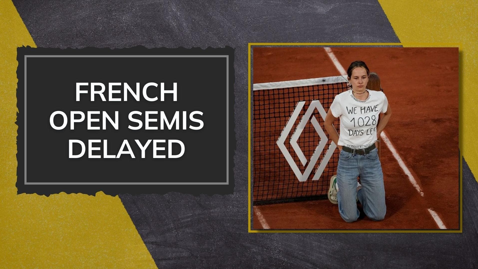 'We have 1028 days left': Climate change activist interrupts French Open semifinals