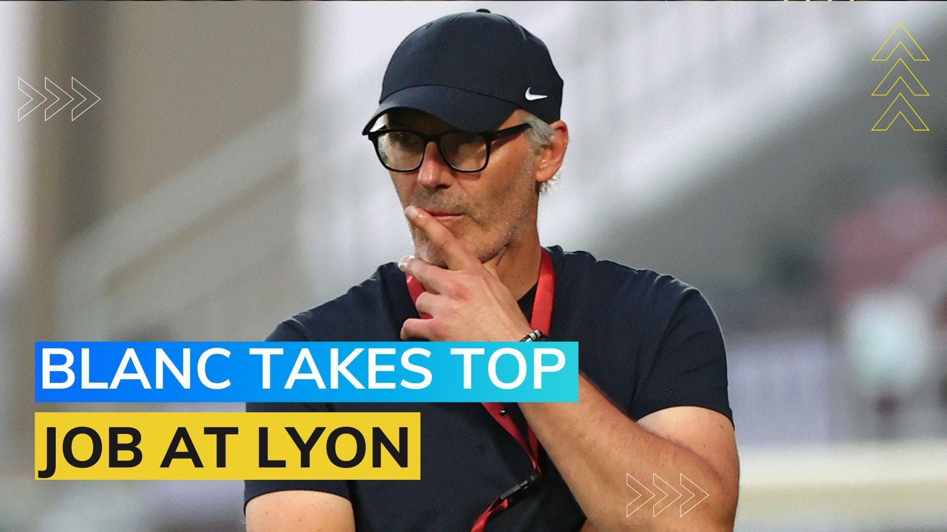 Lyon appoint former France boss Laurent Blanc as its new manager