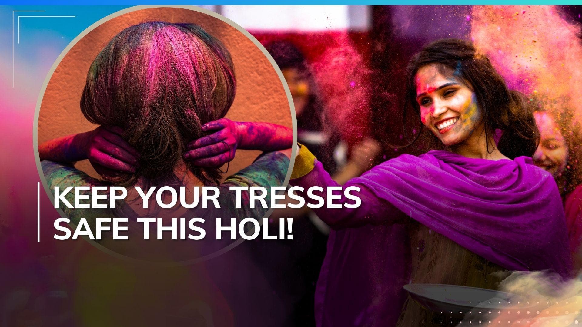 Holi 2024: Precautions and post-festival tips to prevent your hair from damage 