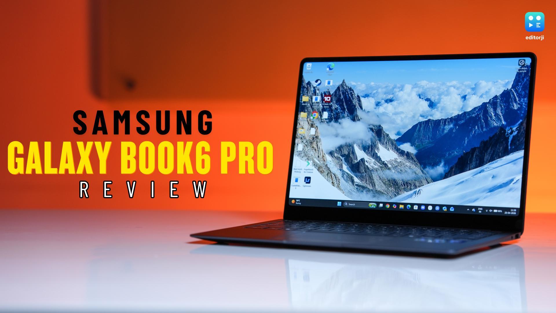 Samsung Galaxy Book6 Pro Review: This Might Be Samsung’s Most Complete Laptop Yet