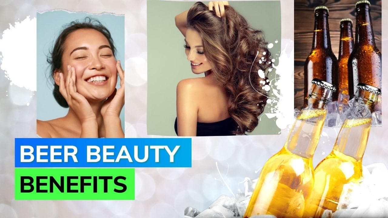 Beer not just boozy but filled with benefits; know how to use it for skin and hair