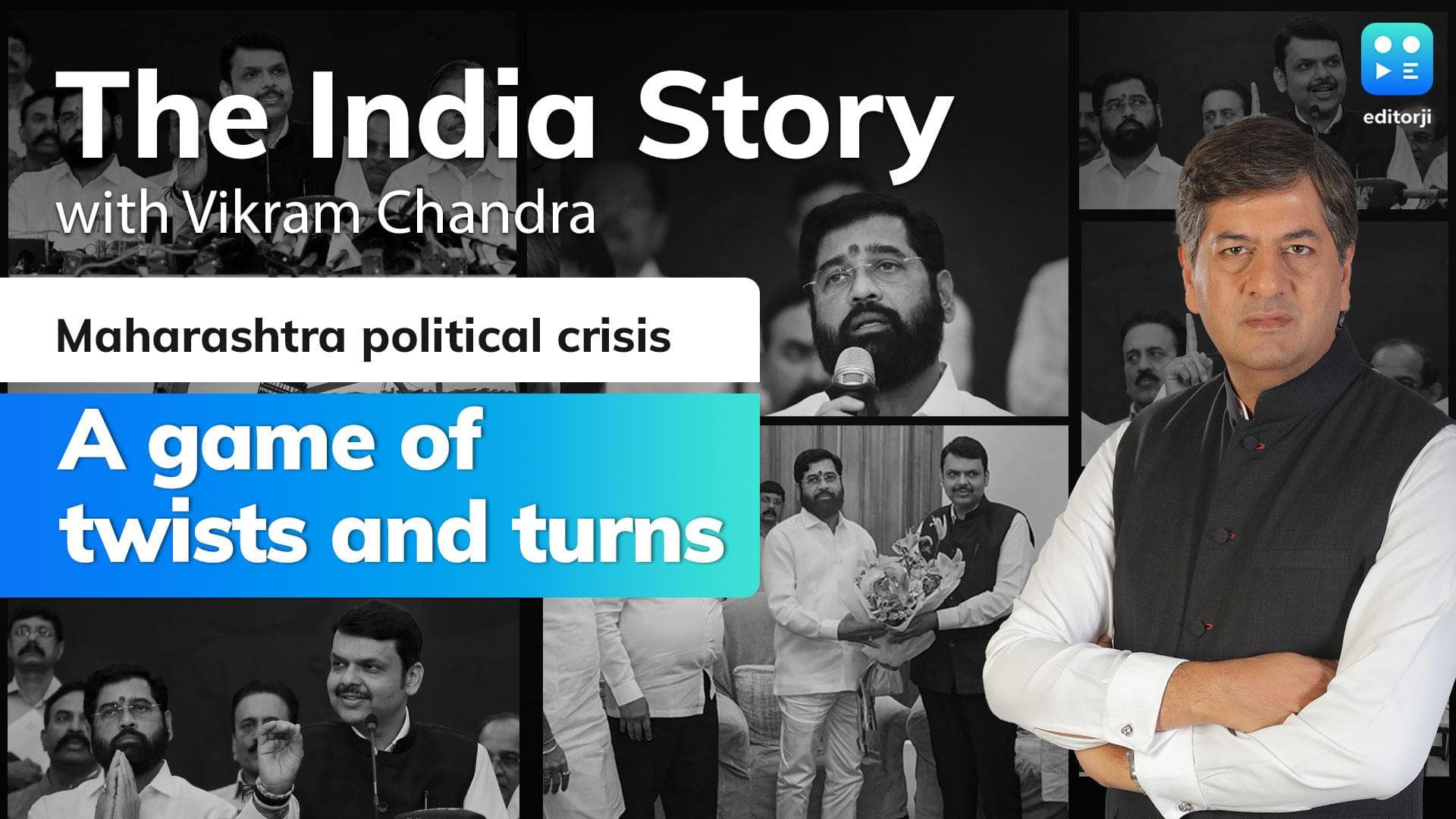 The India Story Episode 13 | Maharashtra political crisis: A game of twists and turns