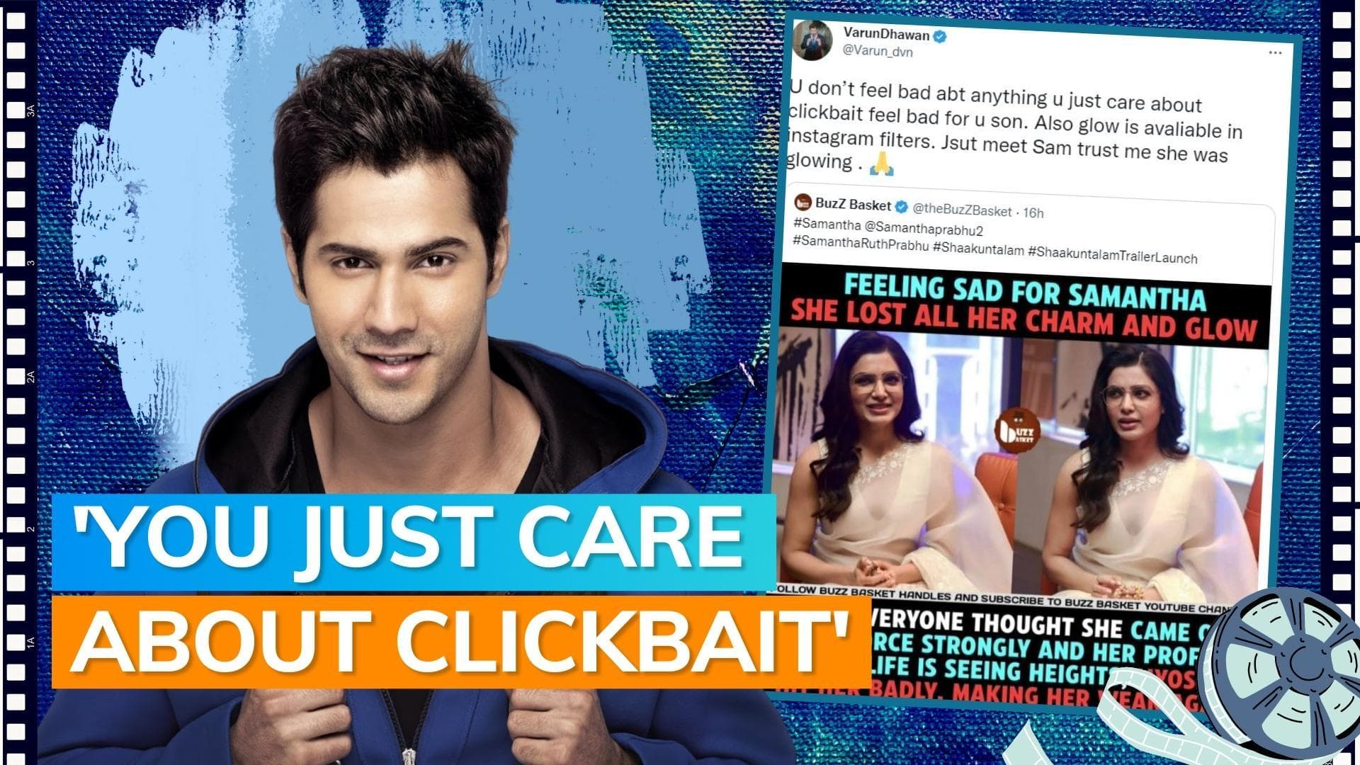 Varun Dhawan supports Samantha Ruth Prabhu after Twitter page says that she's 'lost charm and glow'