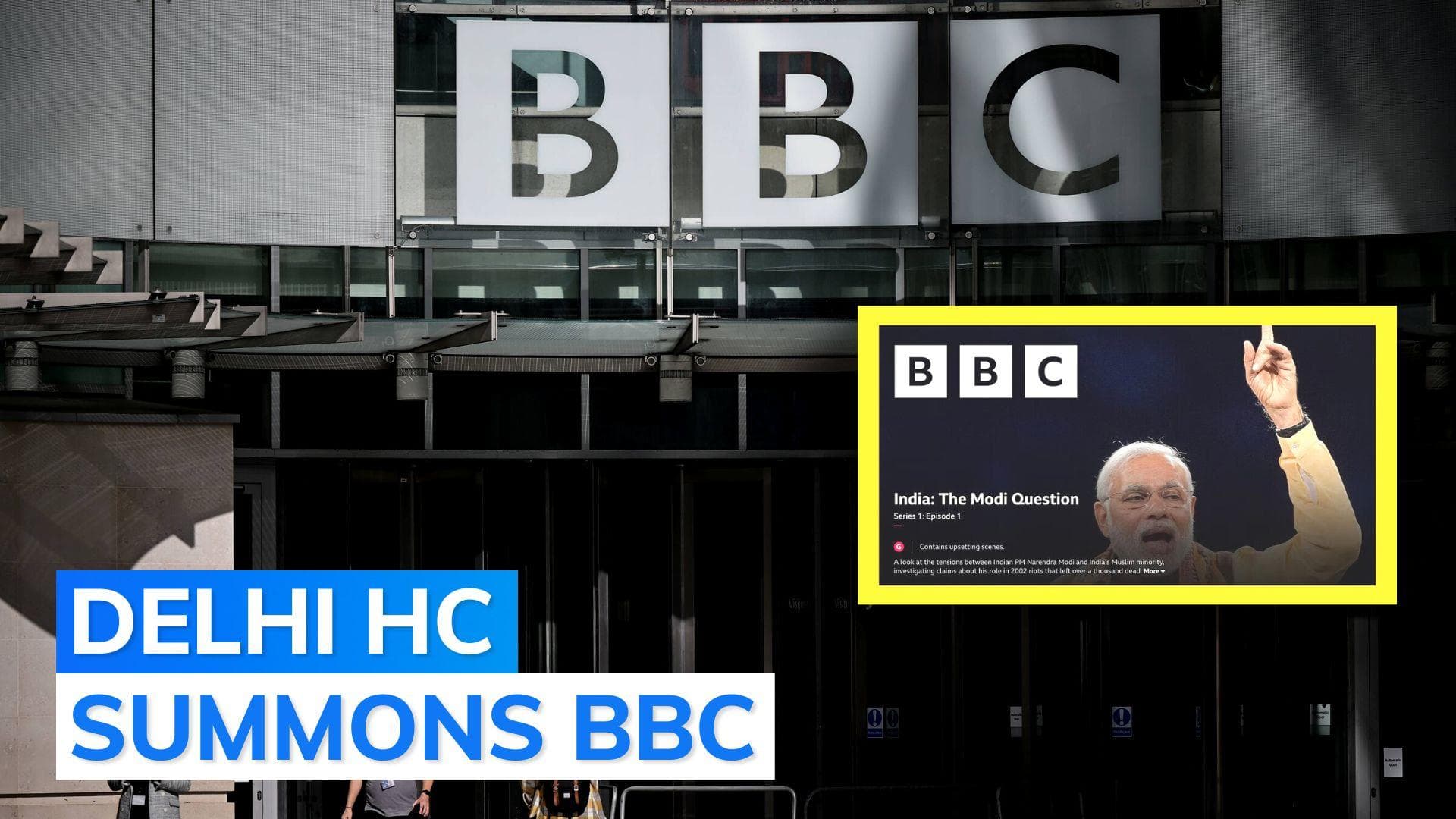 BBC gets HC notice on defamation suit claiming its documentary cast slur on India's reputation