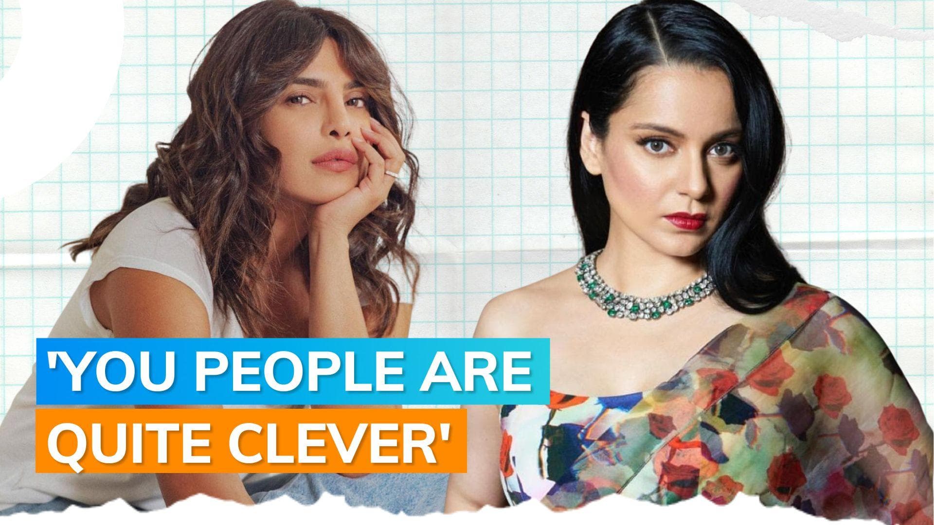 Kangana Ranaut mocks paparazzi for not asking her about Priyanka Chopra’s comment on Bollywood